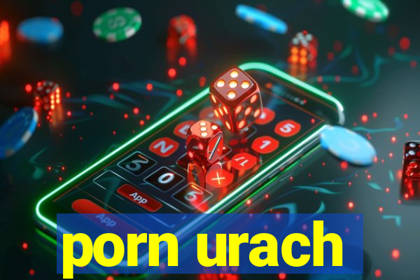porn urach